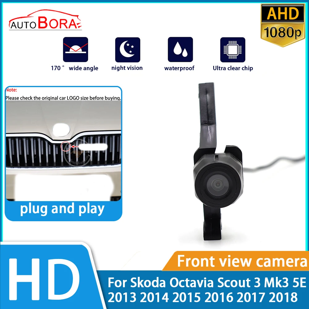 AutoBora HD Clear Night Vision LOGO Parking Front View Camera For Skoda Octavia Scout 3 Mk3 5E 2013 2014 2015 2016 2017 2018
AutoBora HD Clear Night Vision LOGO Parking Front View Camera For Skoda Octavia Scout 3 Mk3 5E 2013 2014 2015 2016 2017 2018