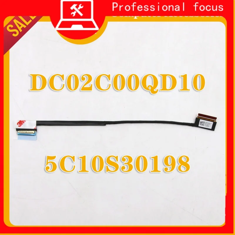 5c10s30198 для Lenovo ideapad 7 Pro-14ARH5 7 Pro-14ACH5 LCD LED LVDS видео дисплей данных Гибкая полоса кабель DC02C00QD10
5c10s30198 для Lenovo ideapad 7 Pro-14ARH5 7 Pro-14ACH5 LCD LED LVDS видео дисплей данных Гибкая полоса кабель DC02C00QD10