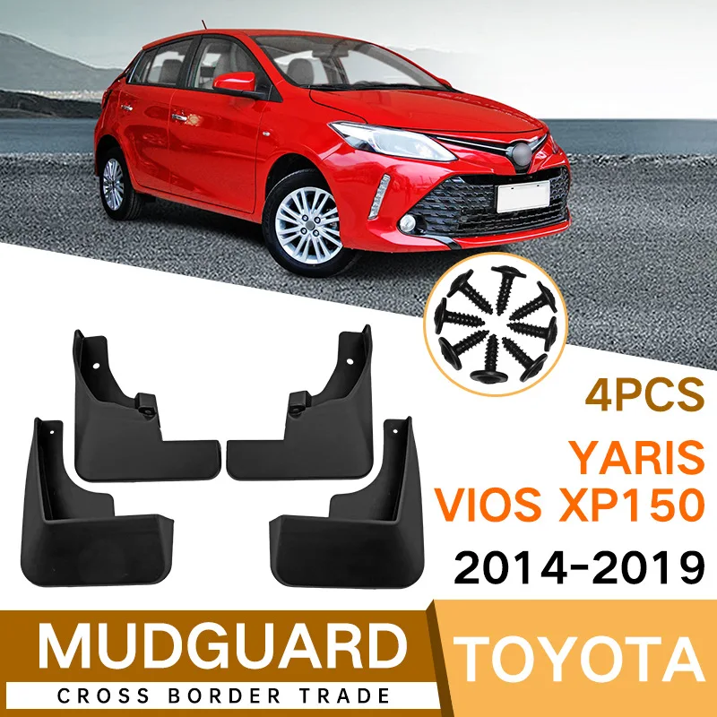 

MudFlaps FOR TOYOTA Yaris Vios Xp150 2014-2019FS Car Splash Guards Fender Set Parts Front Rear Mud Flaps Automotive Accessories