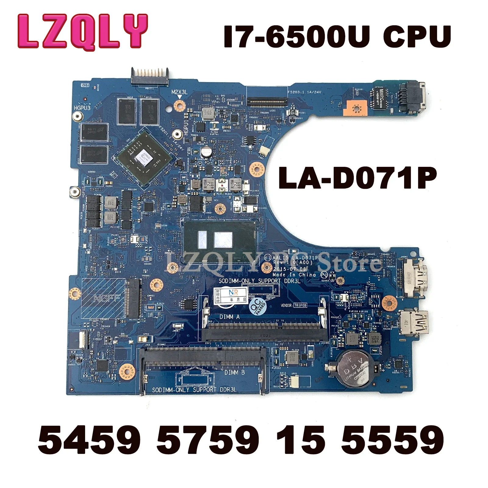 Материнская плата LZQLY для ноутбука DELL Inspiron 5459, 5759, 15, 5559, задняя звезда, для ноутбука 0F1J0W, с процессором R5 M335 GPU I7-6500U
Материнская плата LZQLY для ноутбука DELL Inspiron 5459, 5759, 15, 5559, задняя звезда, для ноутбука 0F1J0W, с процессором R5 M335 GPU I7-6500U