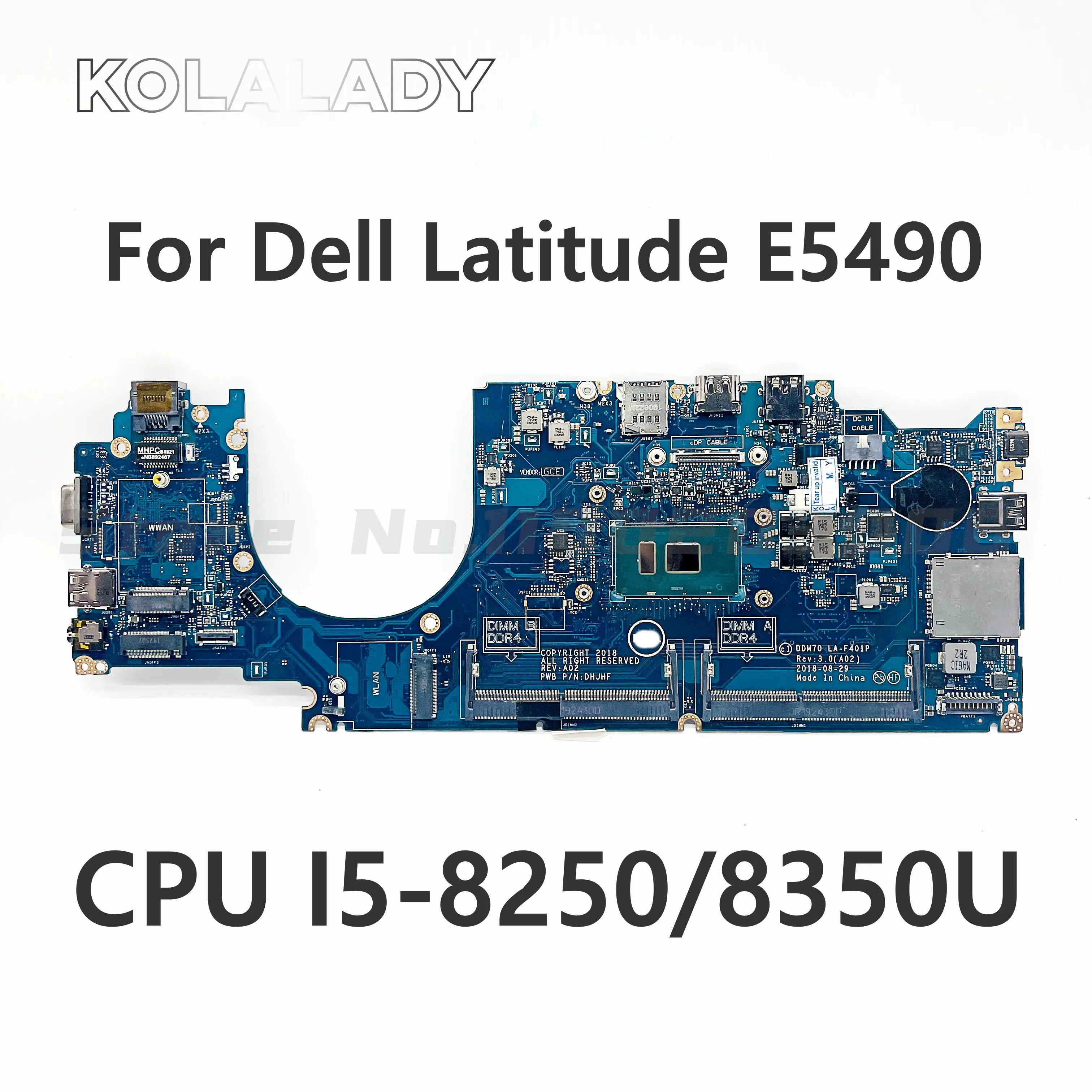 For Dell latitude 5490 E5490 laptop motherboard With I5-8250/8350U CPU DDM70 LA-F401P CN-0M71FV 0M71FV mainboard 100% tested
For Dell latitude 5490 E5490 laptop motherboard With I5-8250/8350U CPU DDM70 LA-F401P CN-0M71FV 0M71FV mainboard 100% tested