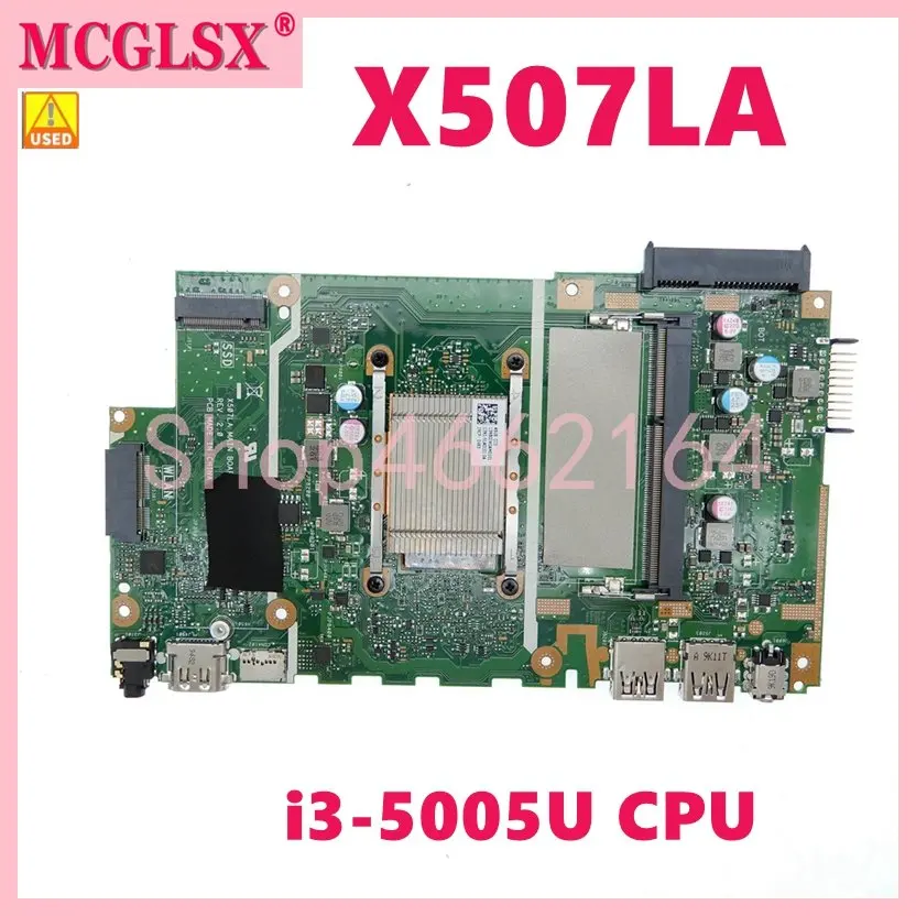 X507LA with i3-5005U CPU Laptop Motherboard For Asus X507L A507LA R507LA F507LA X507LA A507L R507L F507L Mainboard Tested OK
X507LA with i3-5005U CPU Laptop Motherboard For Asus X507L A507LA R507LA F507LA X507LA A507L R507L F507L Mainboard Tested OK