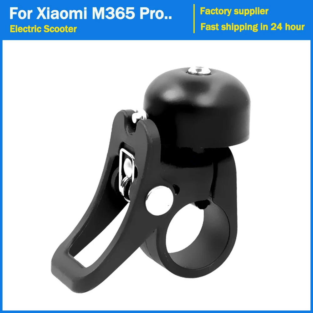 Whole Body electric Scooter Bell Horn Ring With Quick Release Mount For Xiaomi M365 Pro 1S pro2 Electric Scooter Parts
Whole Body electric Scooter Bell Horn Ring With Quick Release Mount For Xiaomi M365 Pro 1S pro2 Electric Scooter Parts