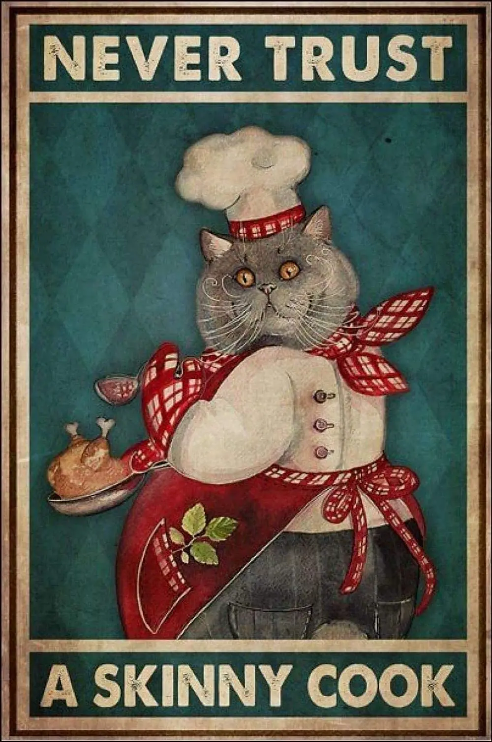 GadgetsTalk Vintage Metal Sign Cat Never Trust A Skinny Cook Retro Metal Tin Sign for Home Kitchen Restaurant Bathroom Wall Deco
GadgetsTalk Vintage Metal Sign Cat Never Trust A Skinny Cook Retro Metal Tin Sign for Home Kitchen Restaurant Bathroom Wall Deco