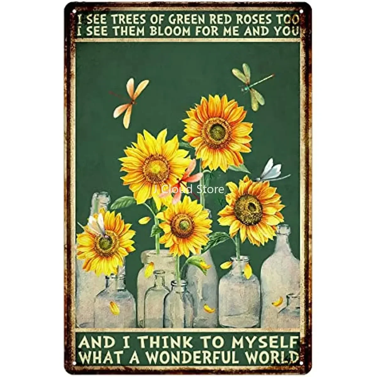 What A Wonderful World Sunflower Vintage Aluminum Metal Tin Sign for Home Wall Decor 
What A Wonderful World Sunflower Vintage Aluminum Metal Tin Sign for Home Wall Decor