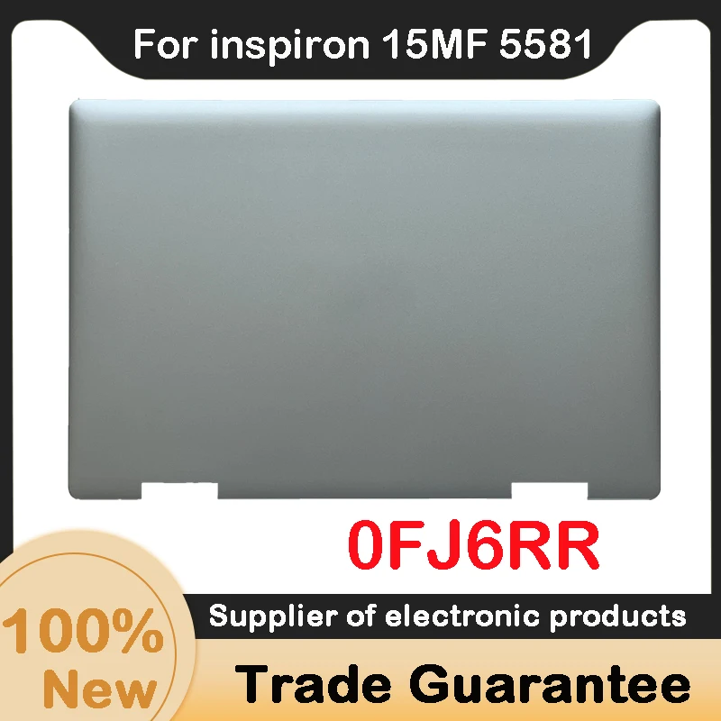 

New For Dell inspiron 15MF 5581 5582 LCD Back Case Cover TOP Shell 0FJ6RR FJ6RR laptops free shipping