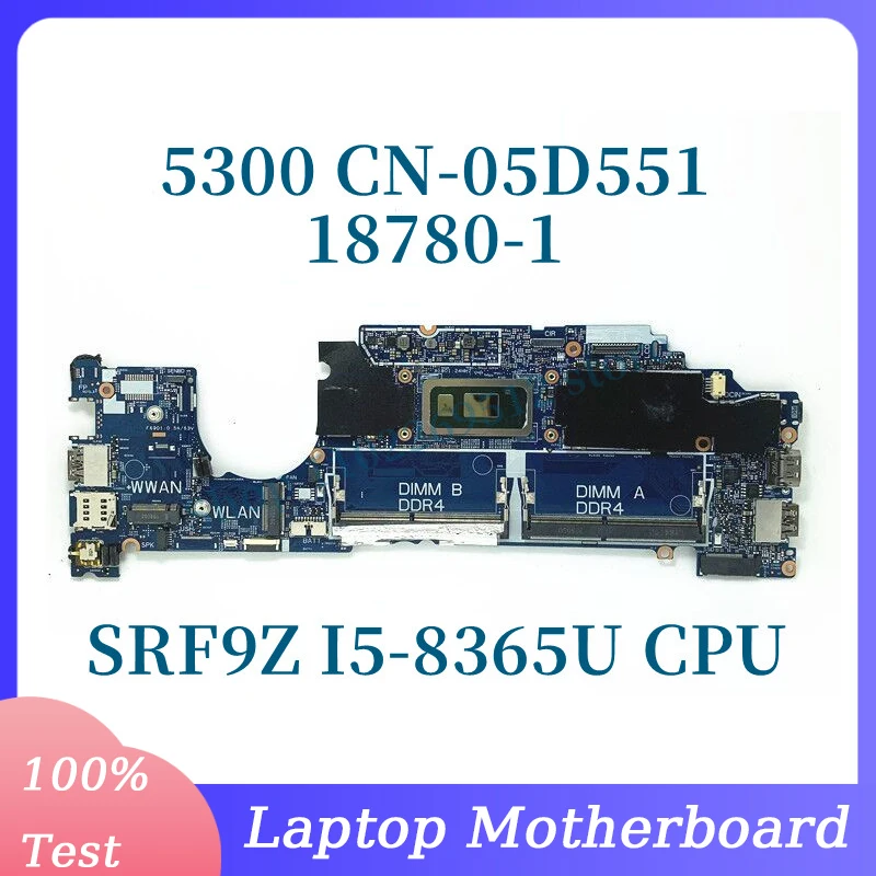 CN-05D551 05D551 5D551 с процессором SRF9Z I5-8365U, материнская плата для ноутбука DELL 5300, материнская плата 18780-1 100%, полностью протестированная, работает хорошо
CN-05D551 05D551 5D551 с процессором SRF9Z I5-8365U, материнская плата для ноутбука DELL 5300, материнская плата 18780-1 100%, полностью протестированная, работает хорошо