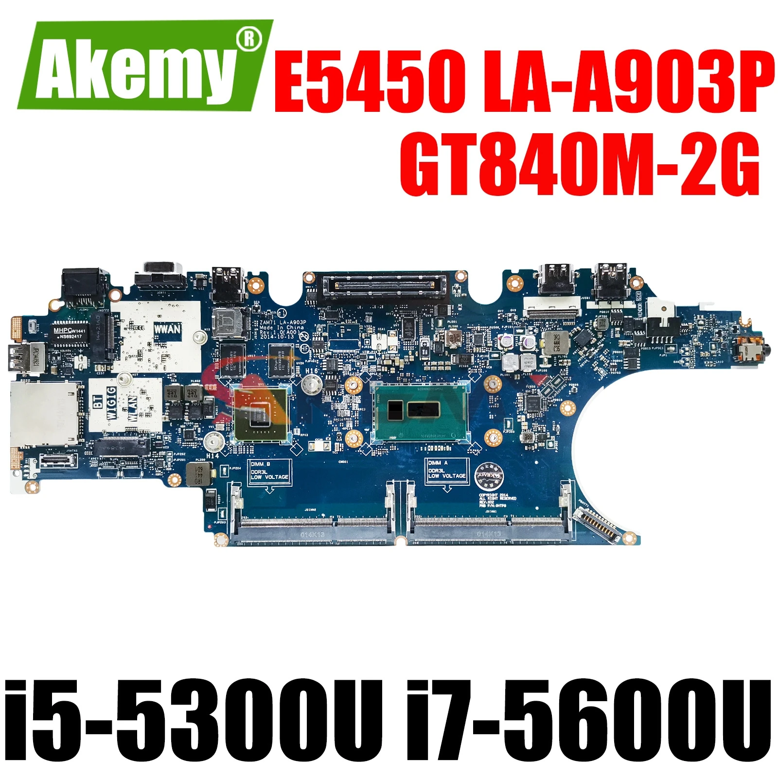 

i5-5300U i7-5600U GT840M/2GB For Dell Latitude E5450 Laptop Motherboard ZAM71 LA-A903P CN-017FG2 CN-0RH5PW Notebook Mainboard