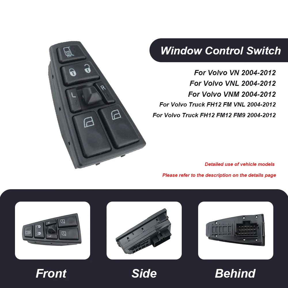 

Electric Window Switch For VOLVO FH12 FM12 FM9 FH FM VNL 20752918 20953592 20455317 20452017 21354601 21277587 20568857 21543897