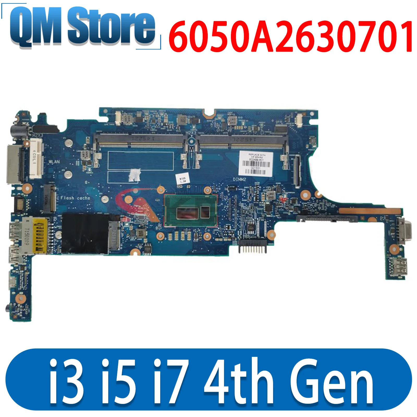 FOR HP 820 G1 Laptop Motherboard mainboard 6050A2630701 motherboard DDR3 I3 I5 I7 4th Gen CPU
FOR HP 820 G1 Laptop Motherboard mainboard 6050A2630701 motherboard DDR3 I3 I5 I7 4th Gen CPU