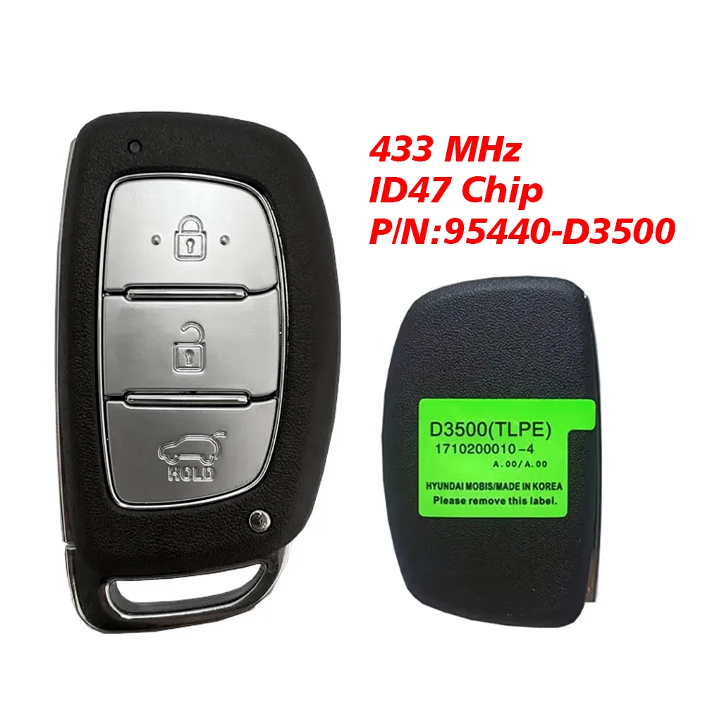 CN020130 Aftermarket номер детали 95440-D3500 для Hyundai Tucson 2019 Smart Remote Key 3 кнопки 433MHz ID47 Chip
CN020130 Aftermarket номер детали 95440-D3500 для Hyundai Tucson 2019 Smart Remote Key 3 кнопки 433MHz ID47 Chip