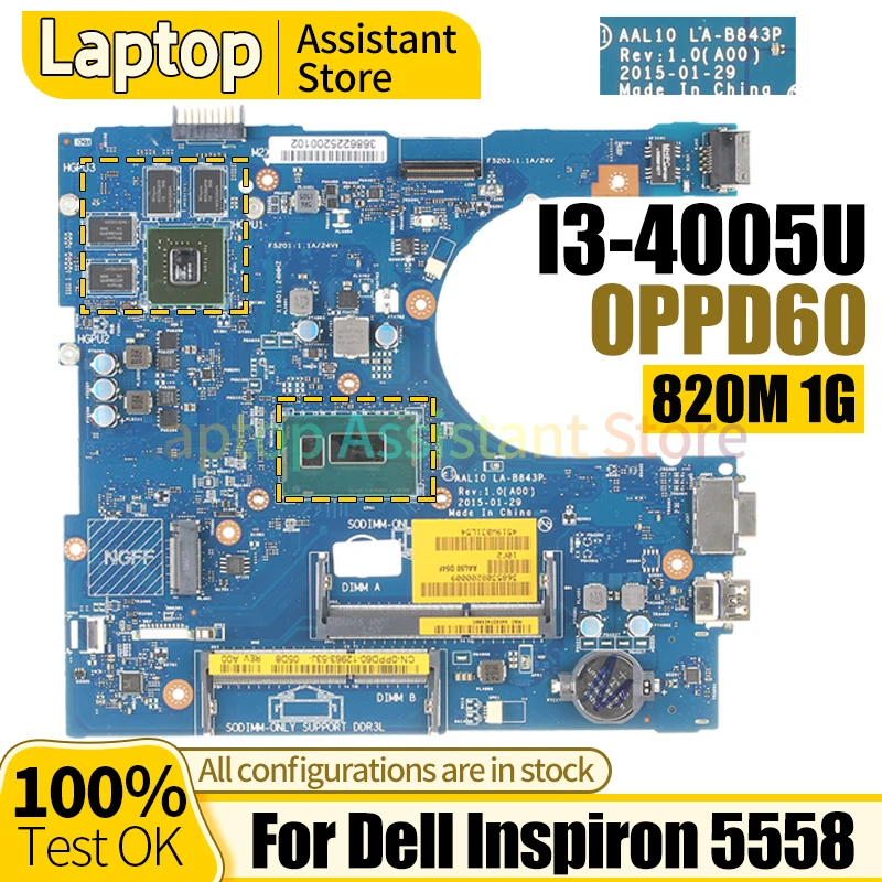 

For Dell Inspiron 5558 Mainboard CAV01LA-B843P 0PPD60 SR1EK I3-4005U N15V-GM-S-A2 820M 1G 100％ test Notebook Motherboard