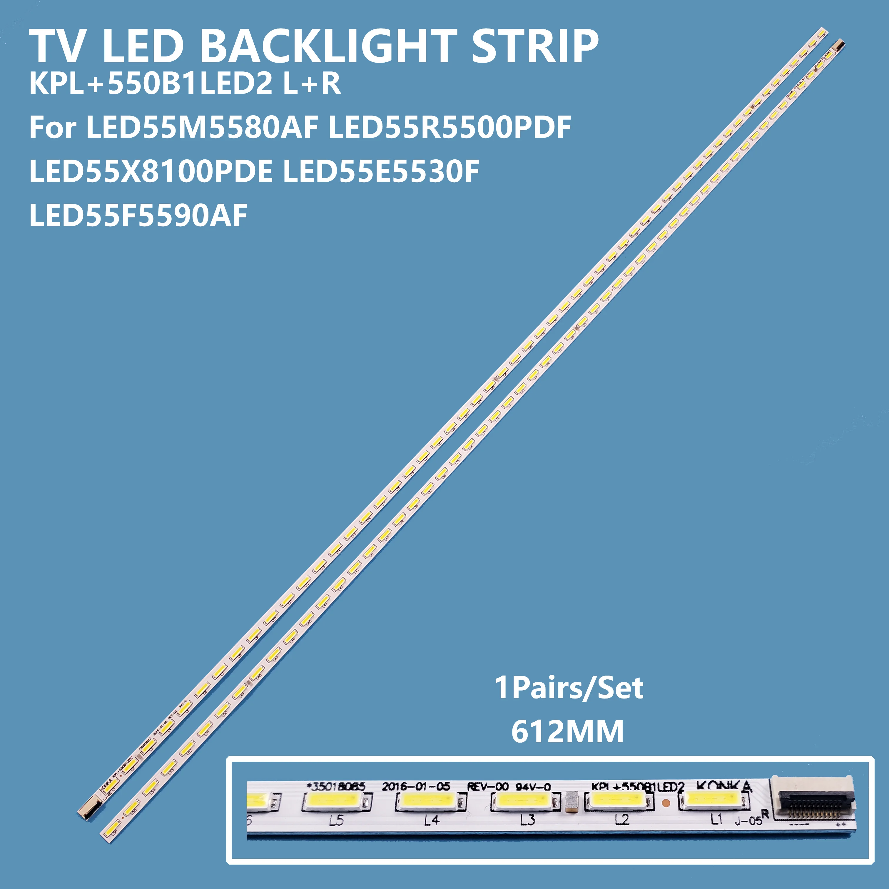 2 шт./комплект, зеркальная подсветка KPL + 550B1LED2 LR для ремонта KONKA LED55M5580AF/LED55R5500PDF/LED55E5530/ LED55F5590PF
2 шт./комплект, зеркальная подсветка KPL + 550B1LED2 LR для ремонта KONKA LED55M5580AF/LED55R5500PDF/LED55E5530/ LED55F5590PF