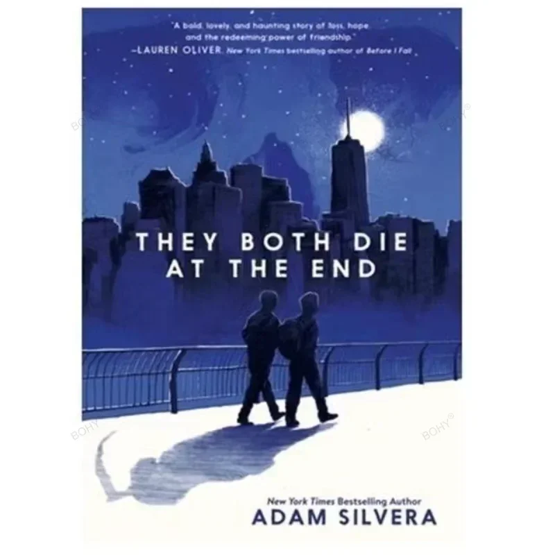 

They Both Die At The End by Adam Silvera New York Times bestseller Teen & Young Adult Fiction about Death & Dying Paperback