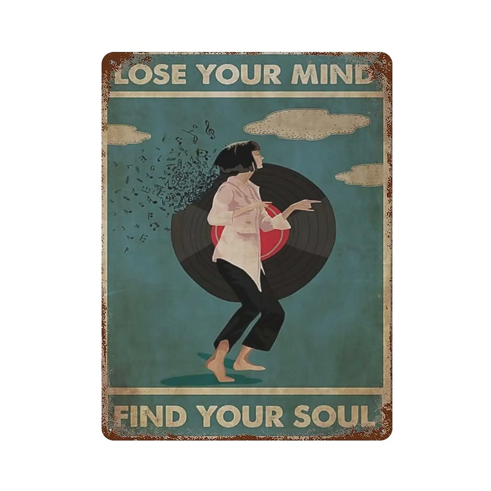 Metal tin sign,Retro Style, Novelty poster,Iron Painting, Vintage Lose Your Mind Find Your Soul Tin Sign, Music Lover Tin Sign,
Metal tin sign,Retro Style, Novelty poster,Iron Painting, Vintage Lose Your Mind Find Your Soul Tin Sign, Music Lover Tin Sign,