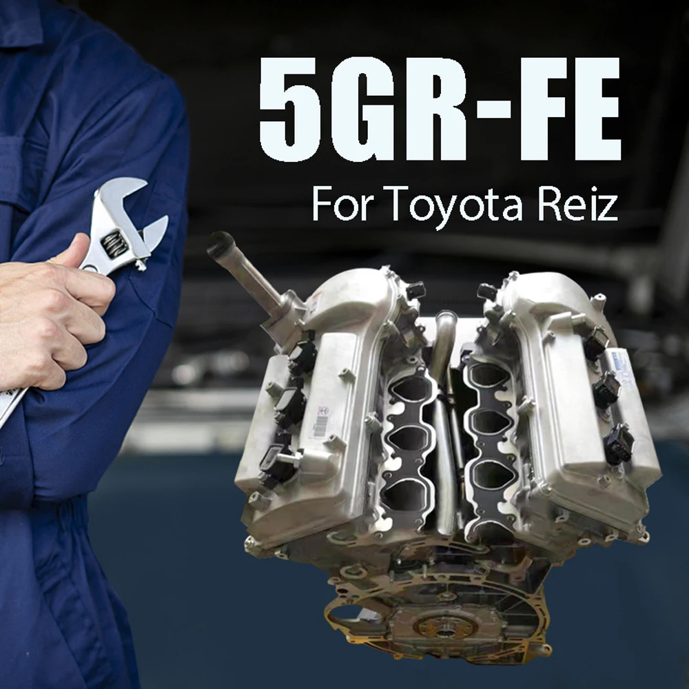 

Бензиновый двигатель 5GR-FE 2,5 л, двигатель 6 в для Toyota Reiz, автомобильные аксессуары, автомобильные аксессуары, автомобильный двигатель для мотоцикла, бензиновый