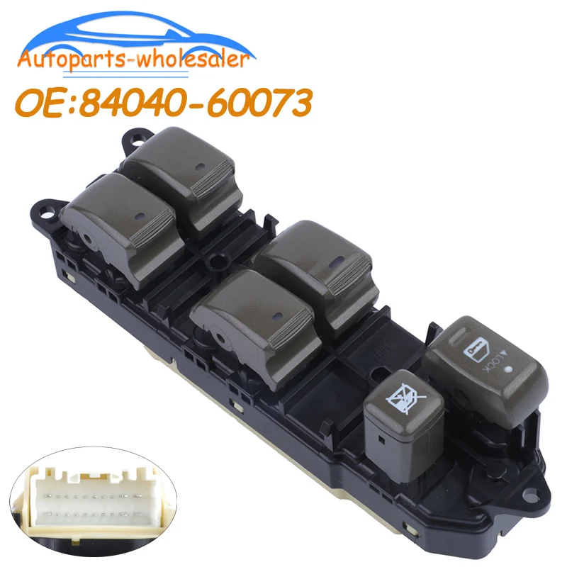 New Power Window Master Switch 84040-60073 8404060073 For LEXUS GX470 2004-2009 Car Accessories
New Power Window Master Switch 84040-60073 8404060073 For LEXUS GX470 2004-2009 Car Accessories