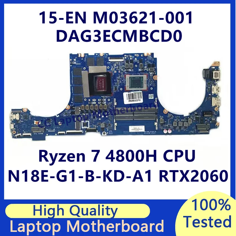 

M03621-001 M03621-601 For HP 15-EN Laptop Motherboard With Ryzen 7 4800H CPU N18E-G1-B-KD-A1 RTX2060 DAG3ECMBCD0 100%Tested Good