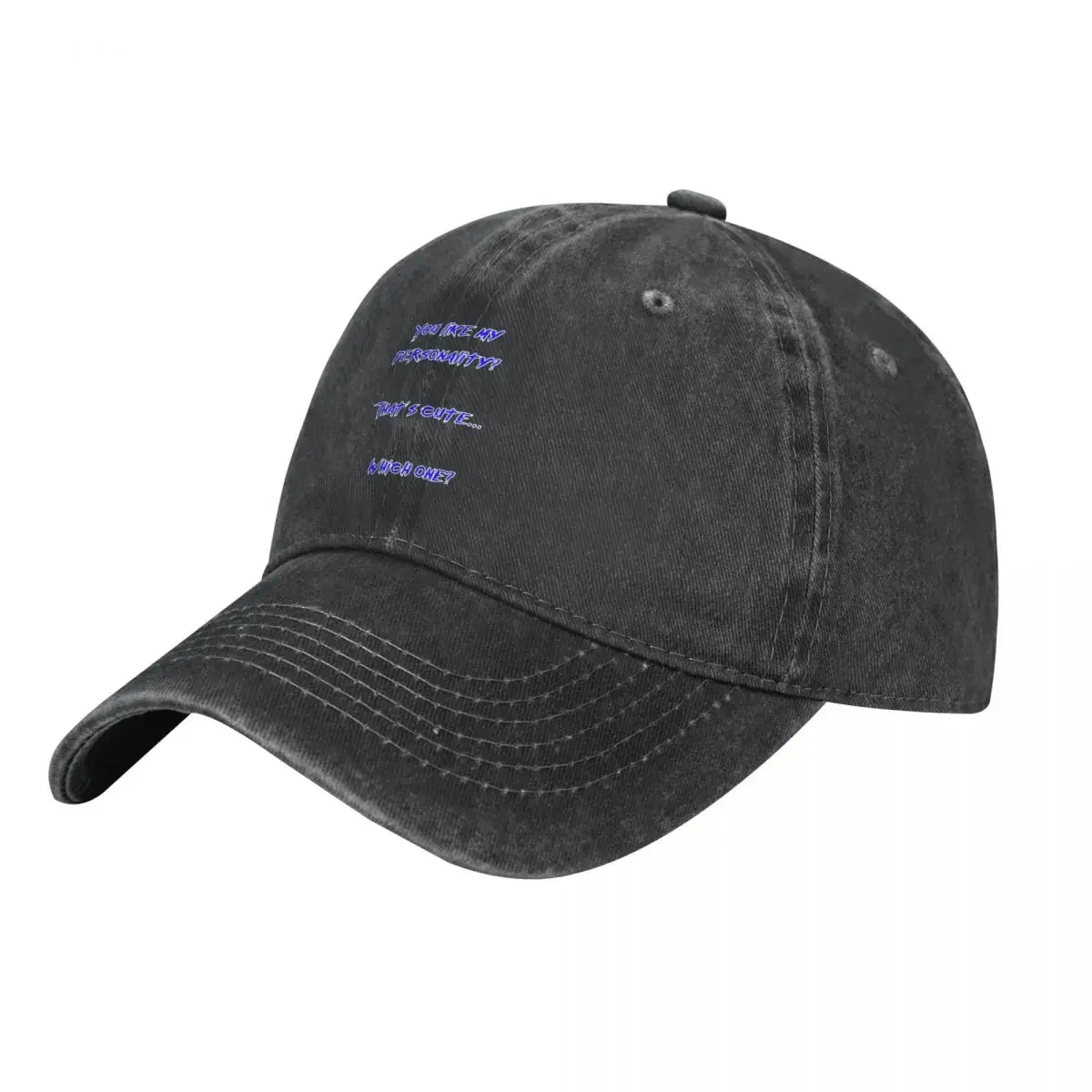 Which Of My Personalities Do You like - Blue Cowboy Hat hiking hat Brand Man cap Girl Men's
Which Of My Personalities Do You like - Blue Cowboy Hat hiking hat Brand Man cap Girl Men's