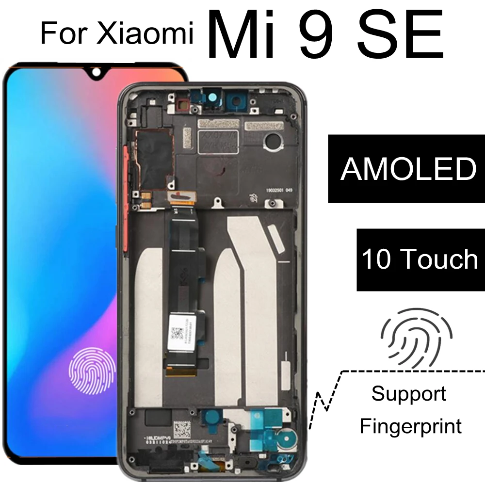 For Xiaomi Mi 9 SE LCD Screen Replacement Amoled Display With Fingerprint 10 Touch Display For Xiaomi Mi9 SE Mi 9SE M1903F2G LCD
For Xiaomi Mi 9 SE LCD Screen Replacement Amoled Display With Fingerprint 10 Touch Display For Xiaomi Mi9 SE Mi 9SE M1903F2G LCD