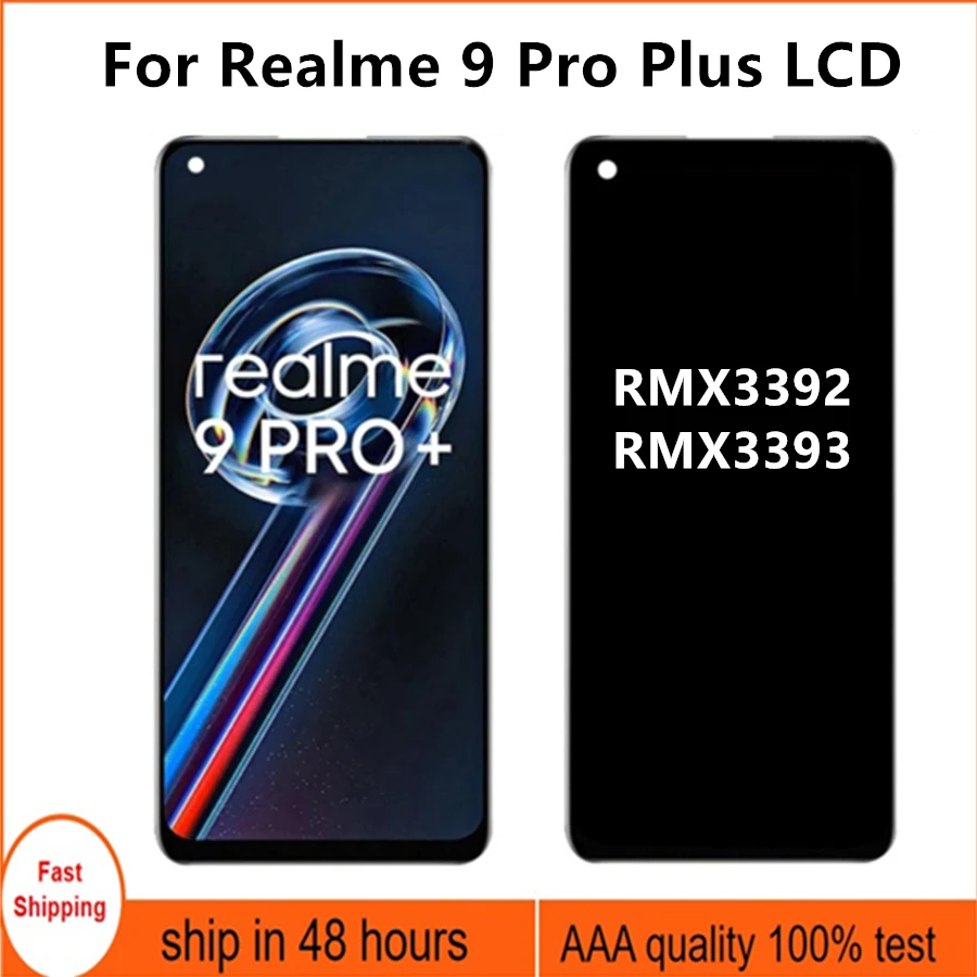 6.43" TFT LCD For Realme 9 Pro + Plus LCD Display Touch Screen Digiziter Assembly For Realme 9 Pro Plus RMX3392 RMX3393 LCD
6.43" TFT LCD For Realme 9 Pro + Plus LCD Display Touch Screen Digiziter Assembly For Realme 9 Pro Plus RMX3392 RMX3393 LCD