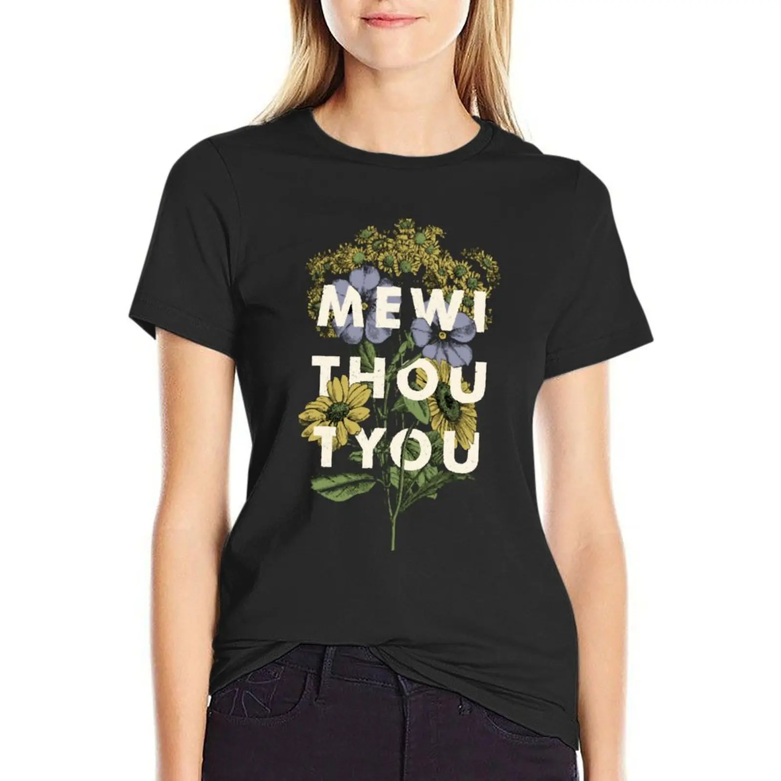 Mewithoutyou Flower T-Shirt Aesthetic clothing oversized workout shirts for Women loose fit
Mewithoutyou Flower T-Shirt Aesthetic clothing oversized workout shirts for Women loose fit