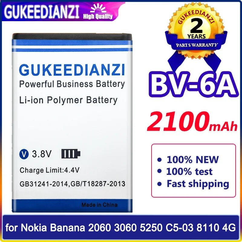 2100mAh High Quality BV-6A BV 6A BV6A Rechargeable Battery for Nokia Banana 2060 3060 5250 C5-03 8110 4G
2100mAh High Quality BV-6A BV 6A BV6A Rechargeable Battery for Nokia Banana 2060 3060 5250 C5-03 8110 4G