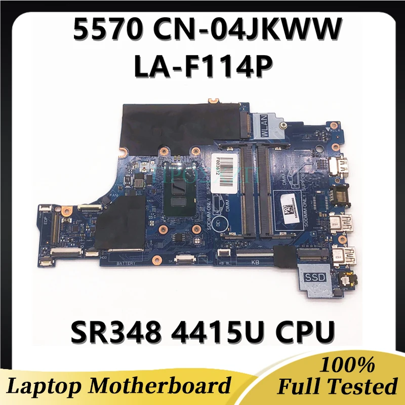 CN-04JKWW 04JKWW 4JKWW High Quality Mainboard For DELL 5570 Motherboard LA-F114P With SR348 4415U CPU 100% Full Working Well
CN-04JKWW 04JKWW 4JKWW High Quality Mainboard For DELL 5570 Motherboard LA-F114P With SR348 4415U CPU 100% Full Working Well