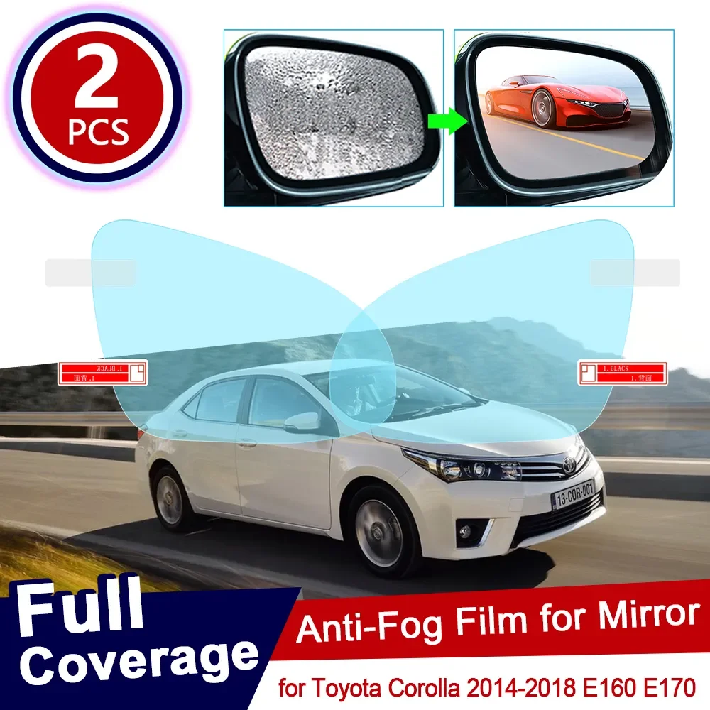 for Toyota Corolla 2014~2018 E160 E170 160 170 Full Cover Anti Fog Film Rearview Mirror Rainproof Anti-Fog Films Accessories
for Toyota Corolla 2014~2018 E160 E170 160 170 Full Cover Anti Fog Film Rearview Mirror Rainproof Anti-Fog Films Accessories