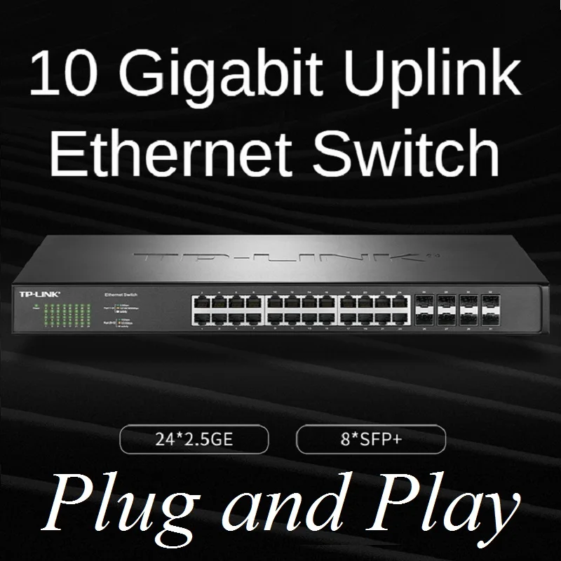

8* 10Gbps Uplink SFP+ Optical Ports 24* 2.5Gbps RJ45 Ports 10Gigabit Ethernet Network Switch IEEE 802.3bz/3ab/ae 16K MAC address