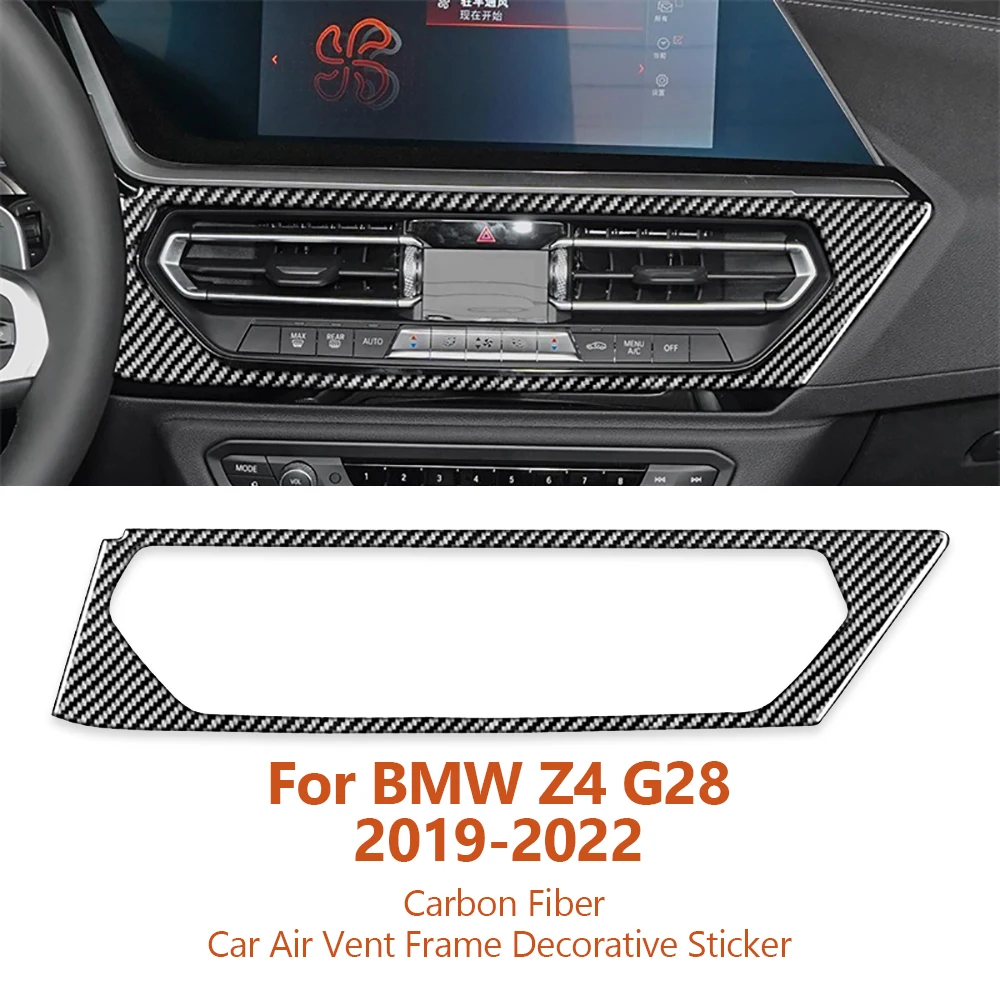Для BMW Z4 G28 G29 2019-2022 Стайлинг автомобиля из углеродного волокна центральное управление вентиляционное отверстие рамка Декоративные наклейки автомобильные аксессуары
Для BMW Z4 G28 G29 2019-2022 Стайлинг автомобиля из углеродного волокна центральное управление вентиляционное отверстие рамка Декоративные наклейки автомобильные аксессуары