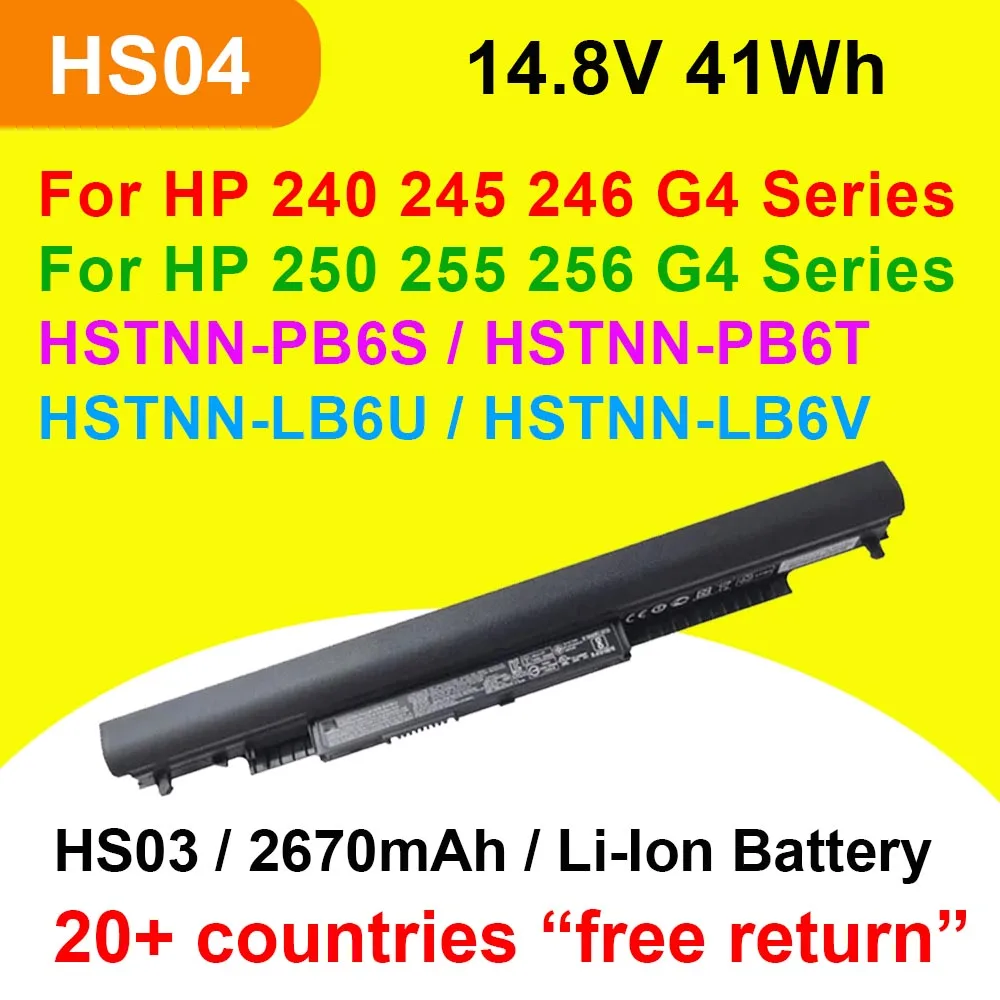 Аккумулятор для ноутбука HS04 HS03 для HP 240 245 250 G4 Series HSTNN-LB6U HSTNN-LB6V 255-807611 831-001
Аккумулятор для ноутбука HS04 HS03 для HP 240 245 250 G4 Series HSTNN-LB6U HSTNN-LB6V 255-807611 831-001