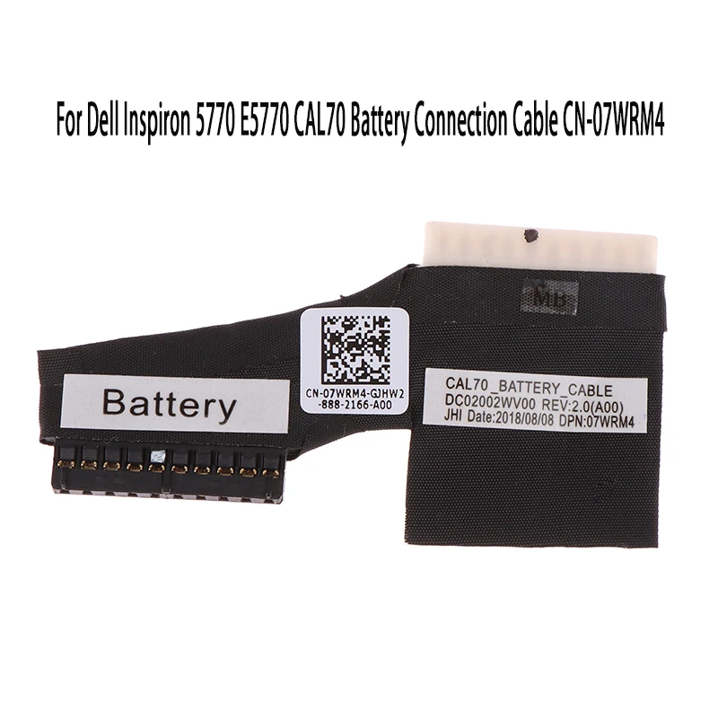 For Dell Lnspiron 17 5770 5775 3780 Latitude E5770 CAL70 07WRM4 Innovative Black New Replacement Battery Connection Cable
For Dell Lnspiron 17 5770 5775 3780 Latitude E5770 CAL70 07WRM4 Innovative Black New Replacement Battery Connection Cable