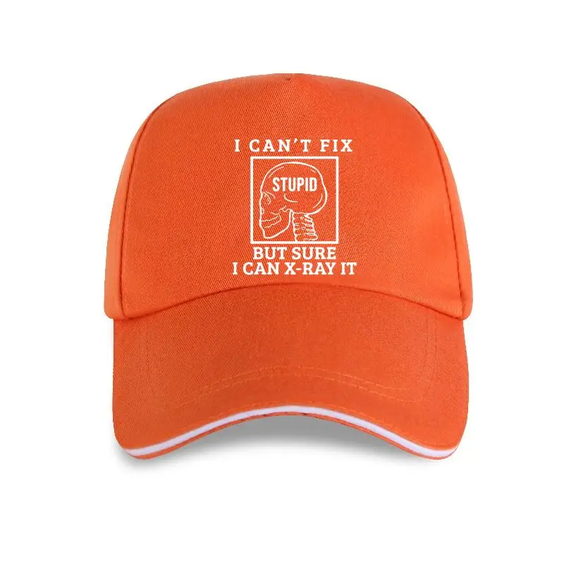 

new cap hat I Can't Fix Stupid Radiology Medicine Radiologist Funny Graphic Fashion 2021 Cotton Baseball Cap Harajuk