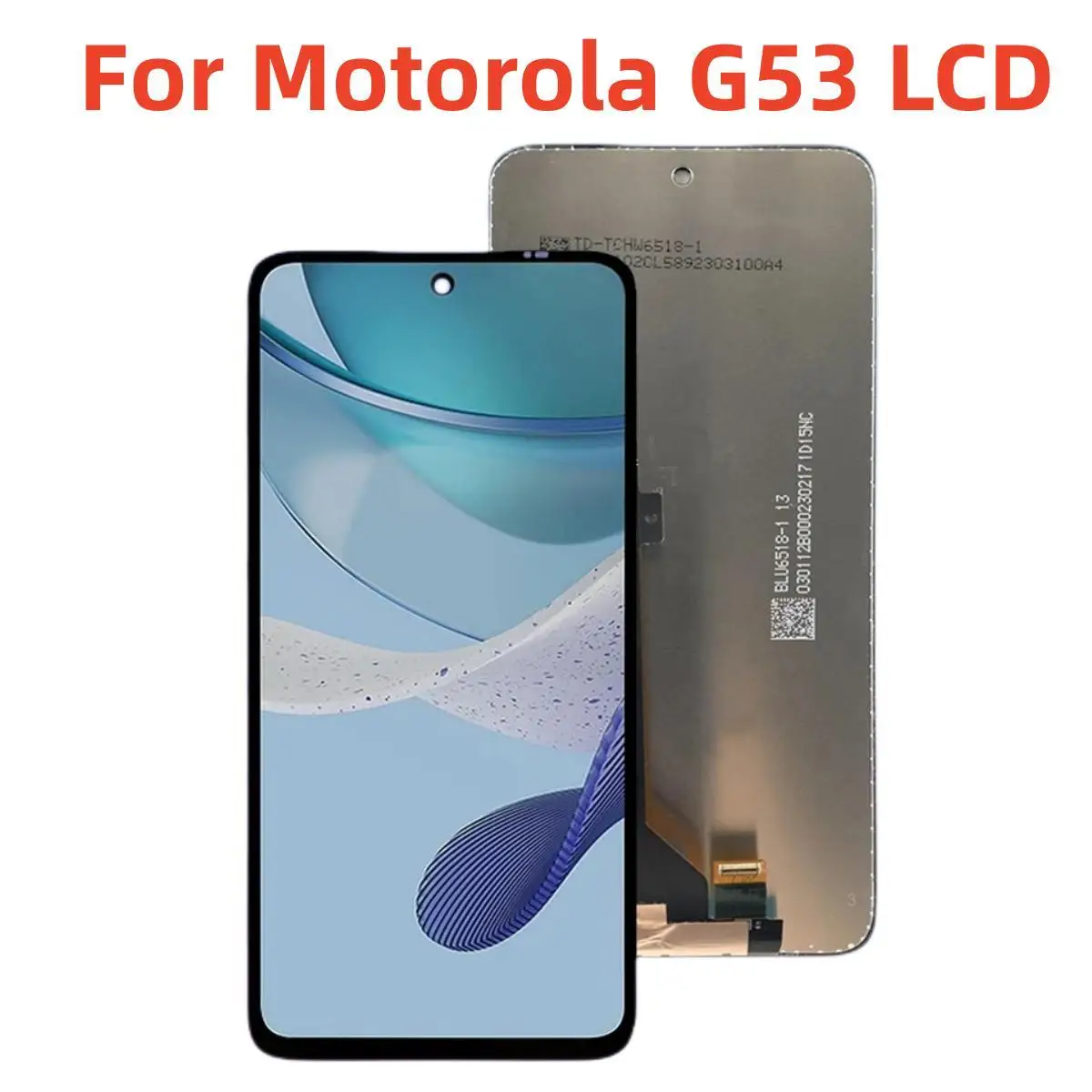 6,5 "Оригинальный ЖК-дисплей для Motorola G53, дисплей с сенсорным экраном, дигитайзер в сборе, запасные части для ремонта ЖК-дисплея Moto G53 
6,5 "Оригинальный ЖК-дисплей для Motorola G53, дисплей с сенсорным экраном, дигитайзер в сборе, запасные части для ремонта ЖК-дисплея Moto G53