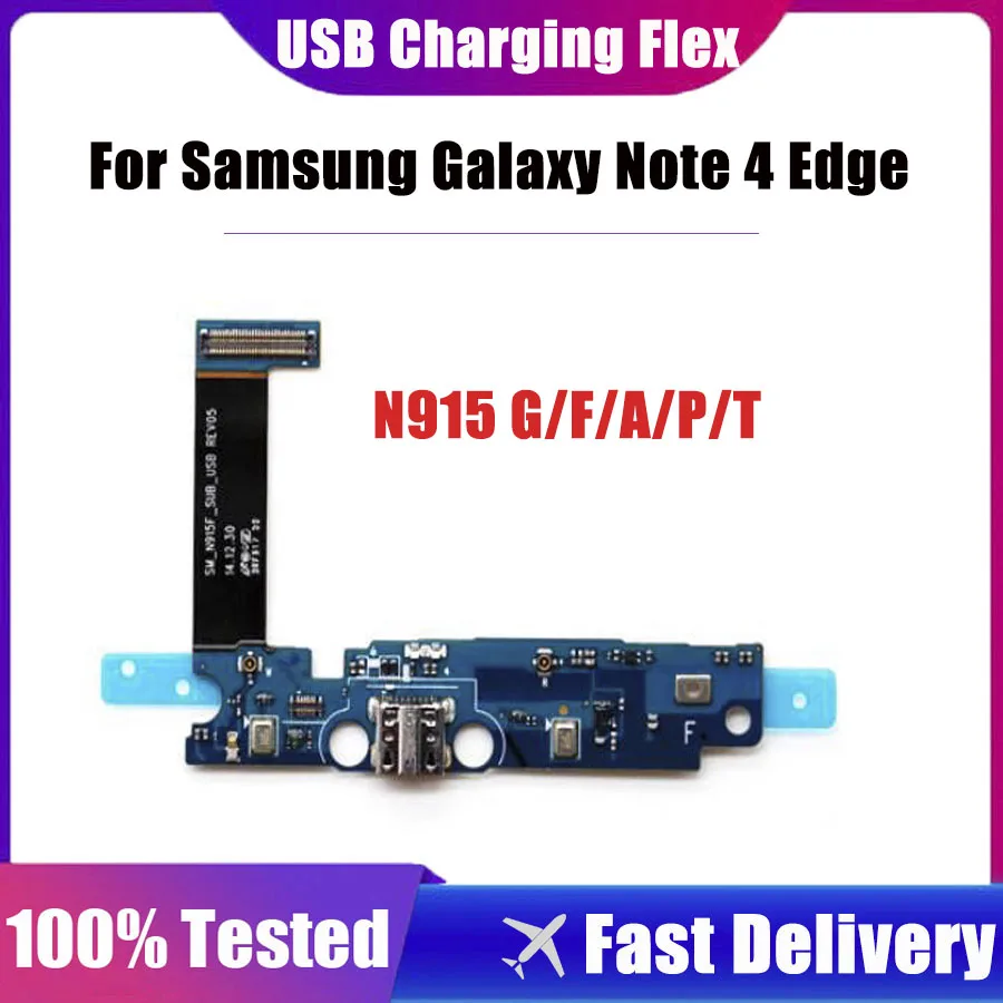 

New For Samsung Galaxy Note 4 edge N915F N915A N915T N915G N915P USB Charging Port Flex Cable Charger Dock Connector Flex Cable