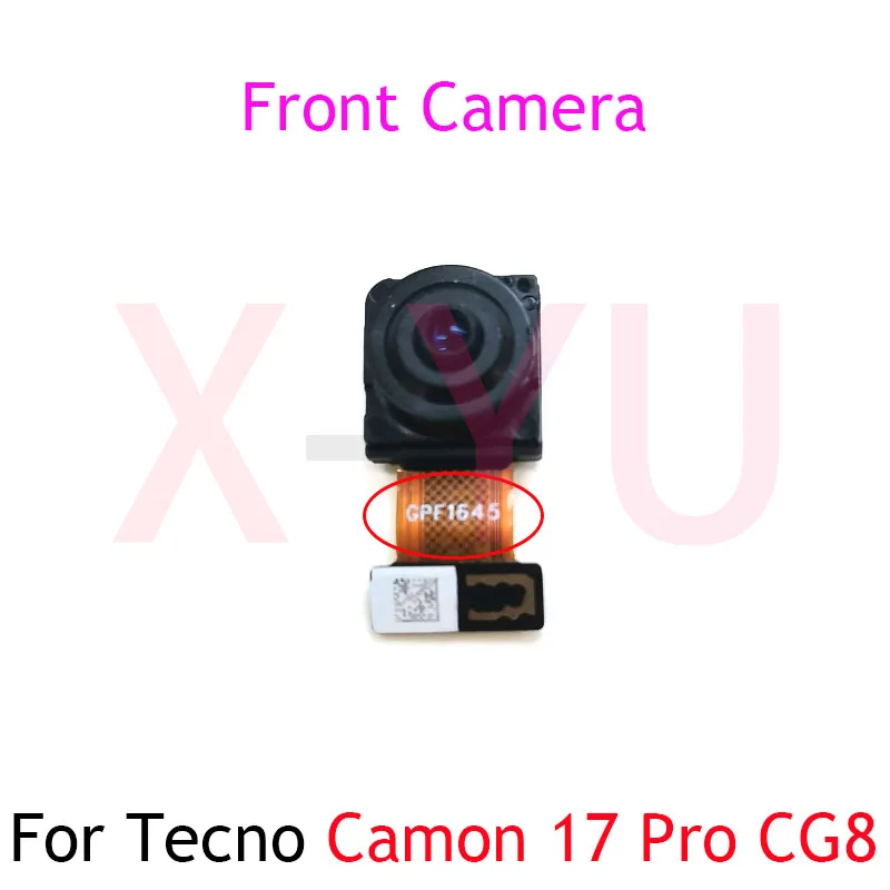 For Tecno Camon 17 Pro CG8 CG8h Rear Back Big Front Camera Module Flex Cable Repair Parts
For Tecno Camon 17 Pro CG8 CG8h Rear Back Big Front Camera Module Flex Cable Repair Parts