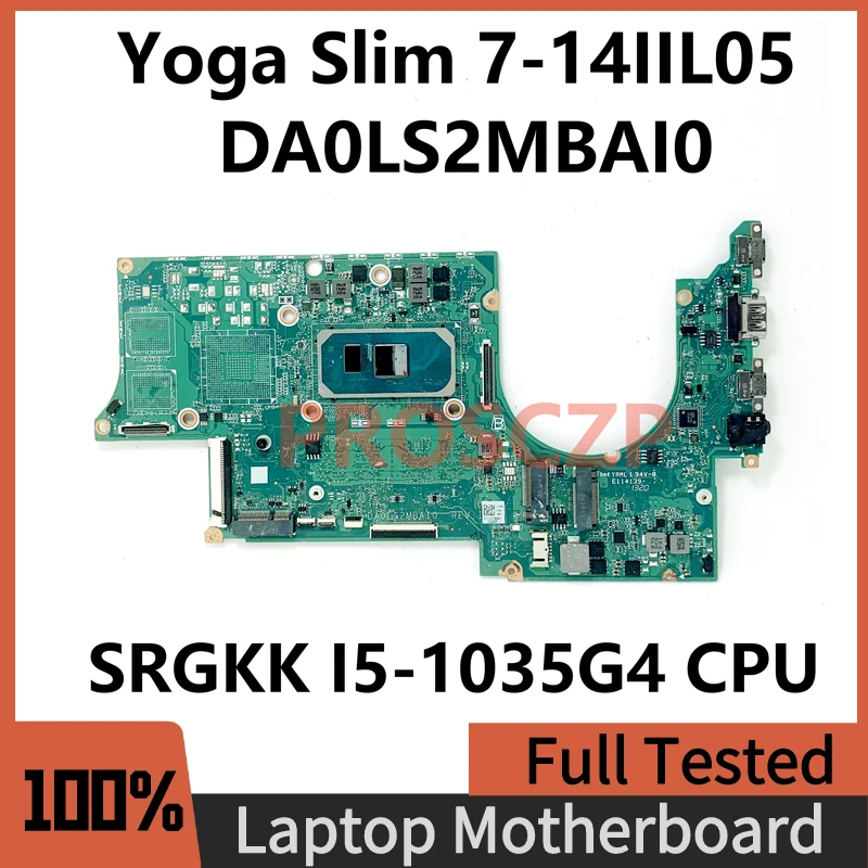 Материнская плата DA0LS2MBAI0 высокого качества для ноутбука Lenovo Yoga Slim 7-14IL05, материнская плата с SRGKK I5-1035G4 ЦПУ 100%, полностью протестирована
Материнская плата DA0LS2MBAI0 высокого качества для ноутбука Lenovo Yoga Slim 7-14IL05, материнская плата с SRGKK I5-1035G4 ЦПУ 100%, полностью протестирована