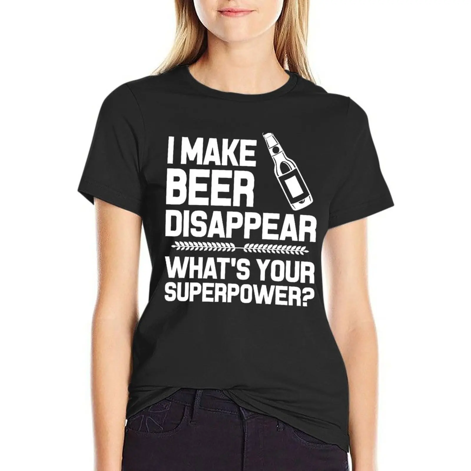 I MAKE BEER DISAPPEAR WHAT'S YOUR SUPERPOWER T-shirt summer clothes graphics kawaii clothes summer clothes for Women
I MAKE BEER DISAPPEAR WHAT'S YOUR SUPERPOWER T-shirt summer clothes graphics kawaii clothes summer clothes for Women