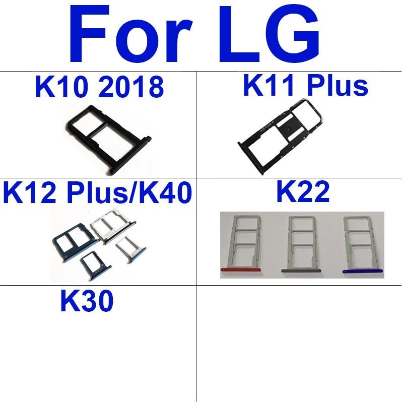 

Sim Card Tray Holder Adapters For LG K10 2018 K11 K12 K22 K30 Plus K40 Sim Reader Card Slot Socket Flex Cable Repair Parts