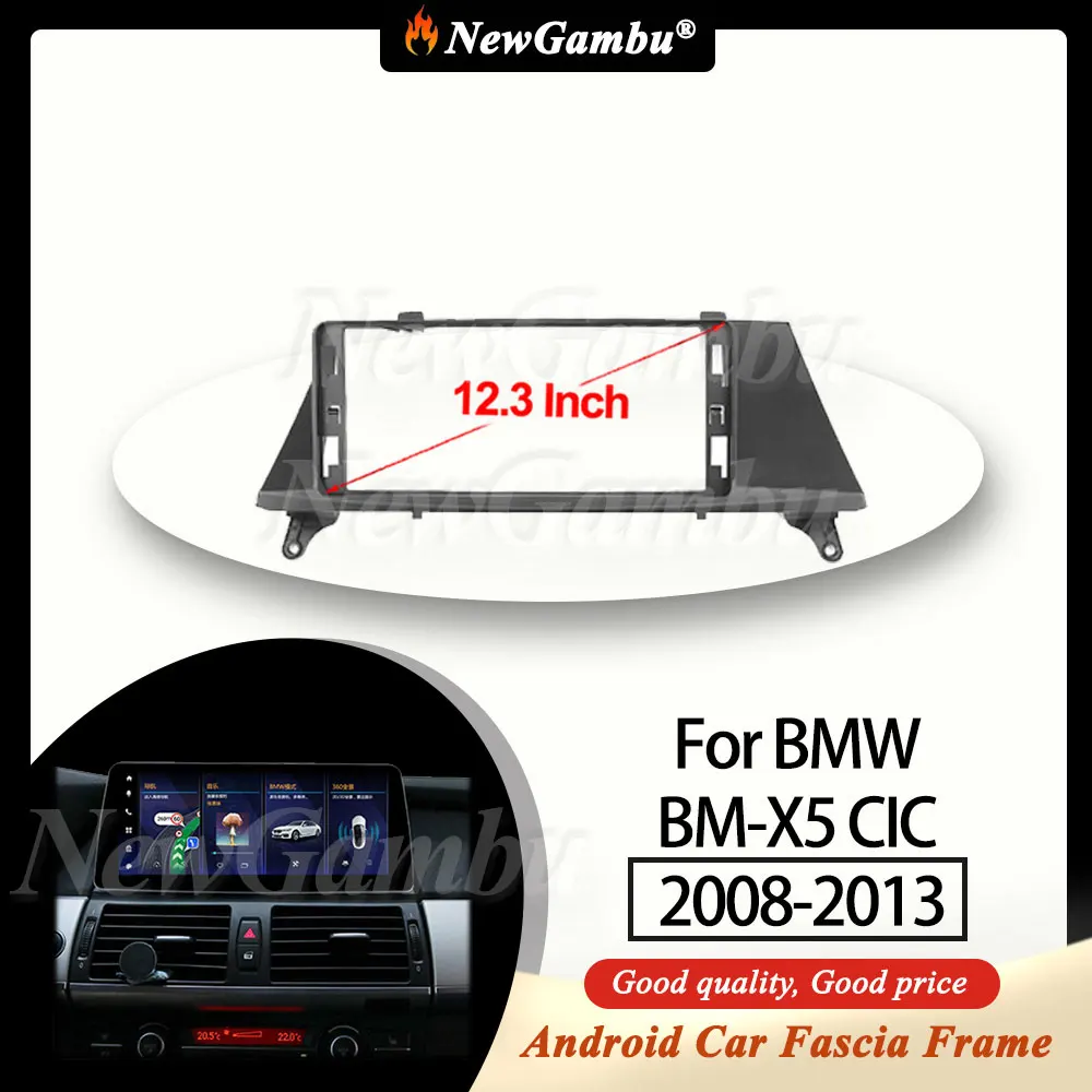 Рамка для автомобиля NewGambu 12,3 дюйма для BMW BM-X5 CIC 2008-2013, рамка без кабеля, рамка для приборной панели Android, облицовка
Рамка для автомобиля NewGambu 12,3 дюйма для BMW BM-X5 CIC 2008-2013, рамка без кабеля, рамка для приборной панели Android, облицовка