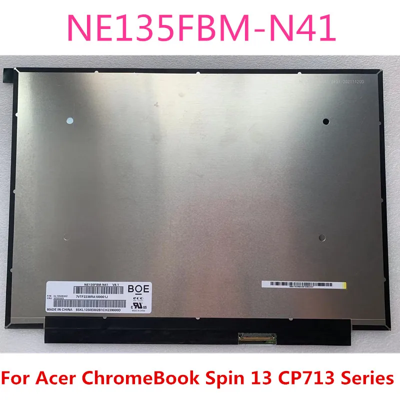 

For Acer Swift 3 SF313-52 SF313-53 Laptop Display Screen NE135FBM-N41 EDP 40pin 2256x1504 ips Swift 3 N19H3 Laptop LCD screen