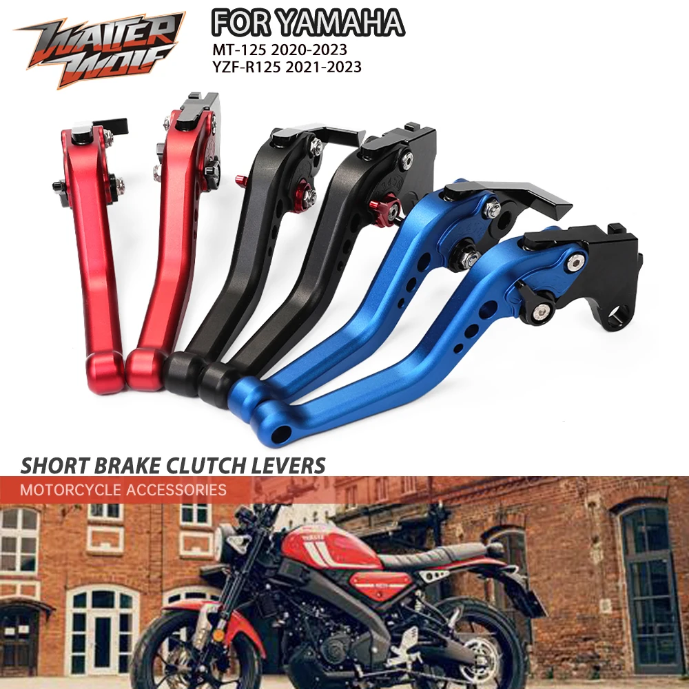 XSR125 Motorcycle Brake Clutch Levers For YAMAHA YZFR125 MT125 XSR MT YZF R 125 R125 2020-2023 Adjustable Short Handles Lever
XSR125 Motorcycle Brake Clutch Levers For YAMAHA YZFR125 MT125 XSR MT YZF R 125 R125 2020-2023 Adjustable Short Handles Lever