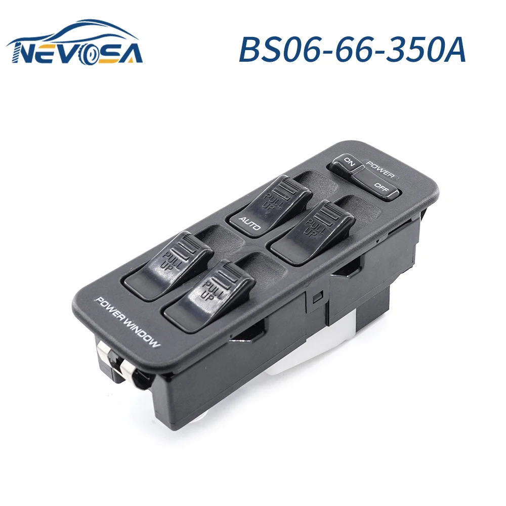 NEVOSA BS06-66-350A For Mazda BG 323 1987-94 Front Left Side Electric Power Car Window Switch Clip-Proof BS0666350A BS06-66-350B
NEVOSA BS06-66-350A For Mazda BG 323 1987-94 Front Left Side Electric Power Car Window Switch Clip-Proof BS0666350A BS06-66-350B