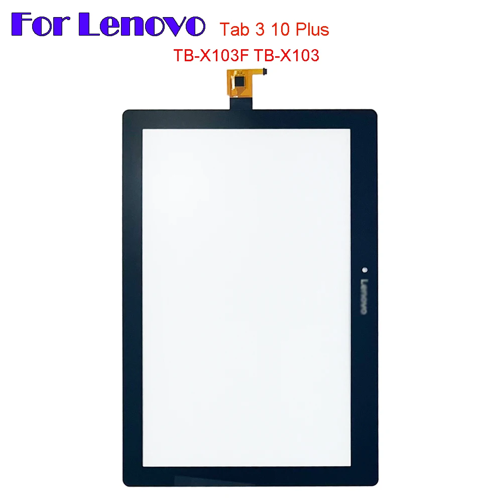 

Новый сенсорный экран для Lenovo Tab 3 10 Plus, внешняя фотография планшета TB X103F TB X103 + OCA LCD Замена передней стеклянной панели