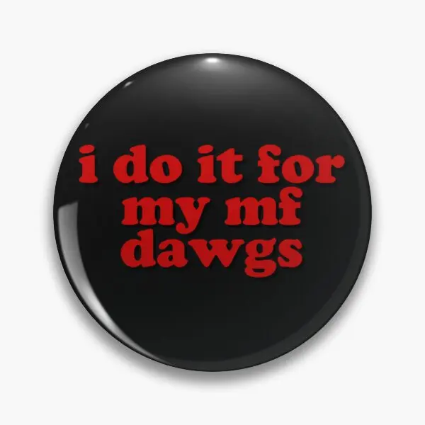 Мягкая булавка для пуговиц My Dawgs, Металлическая Булавка на лацкан для женской одежды, забавный подарок на воротник, милая мультяшная брошь на шляпу для влюбленных, ювелирные изделия
Мягкая булавка для пуговиц My Dawgs, Металлическая Булавка на лацкан для женской одежды, забавный подарок на воротник, милая мультяшная брошь на шляпу для влюбленных, ювелирные изделия