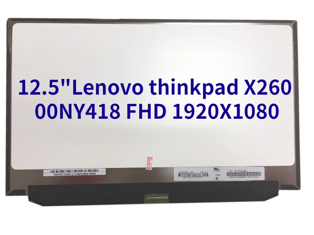 IPS Matrix for Laptop 12.5" LED LCD Screen N125HCE-GN1 For Lenovo thinkpad X260 00NY418 FHD 1920X1080 Slim Recplacement
IPS Matrix for Laptop 12.5" LED LCD Screen N125HCE-GN1 For Lenovo thinkpad X260 00NY418 FHD 1920X1080 Slim Recplacement