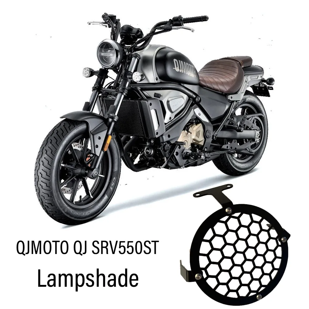 Fit QJMOTO SRV550ST Motorcycle Accessories Front Light Protection Cover Lampshade Headlight Guard For ST550 550SRVST SRV 550 ST
Fit QJMOTO SRV550ST Motorcycle Accessories Front Light Protection Cover Lampshade Headlight Guard For ST550 550SRVST SRV 550 ST