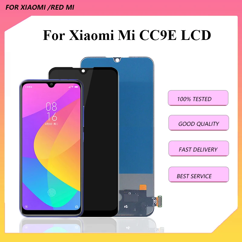 TFT For Xiaomi Mi CC9E LCD Display Touch Screen Display Assembly Replacements For Xiaomi mi cc9e lcd Display
TFT For Xiaomi Mi CC9E LCD Display Touch Screen Display Assembly Replacements For Xiaomi mi cc9e lcd Display