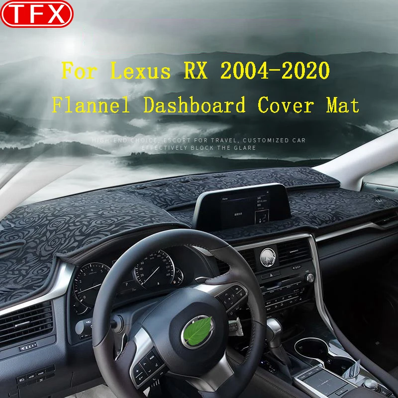 

Flannel Car Dashboard Cover Pad For Lexus Rx 2004~2020 Rx300 Rx330 Rx350 Rx270 Rx200t Rx450h 350 Anti-Slip Mat Sunshade Dashmat
